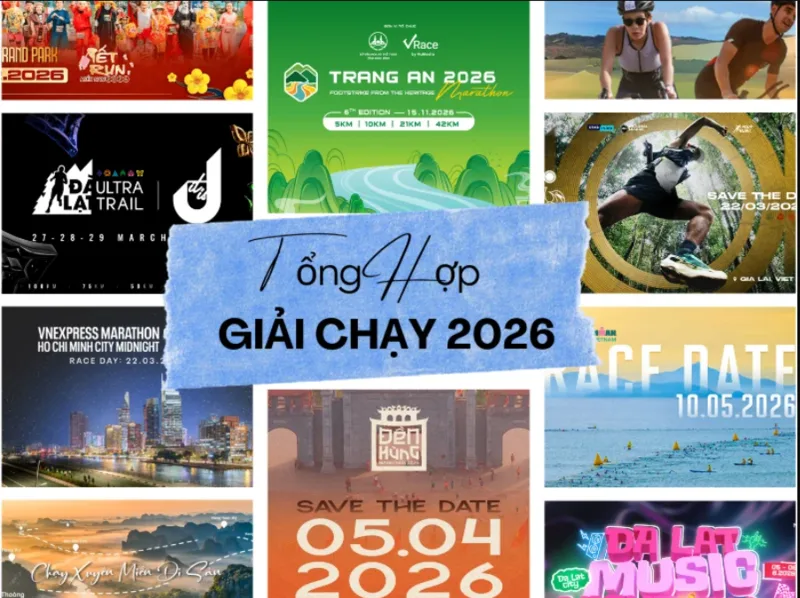 Các giải chạy marathon 2026 hứa hẹn mang đến mùa race sôi động cho cộng đồng runner Việt Nam.